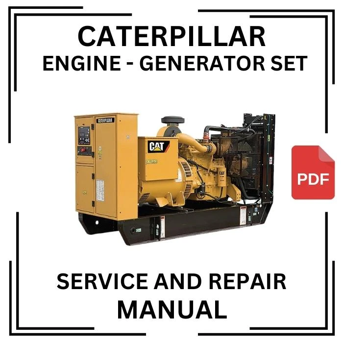 Caterpillar ENGINE - GENERATOR SET Service and repair manuals